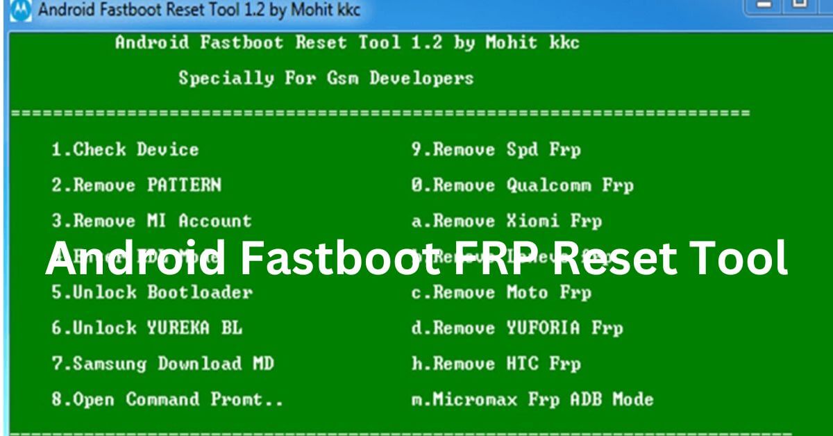 Android Fastboot FRP Reset Tool