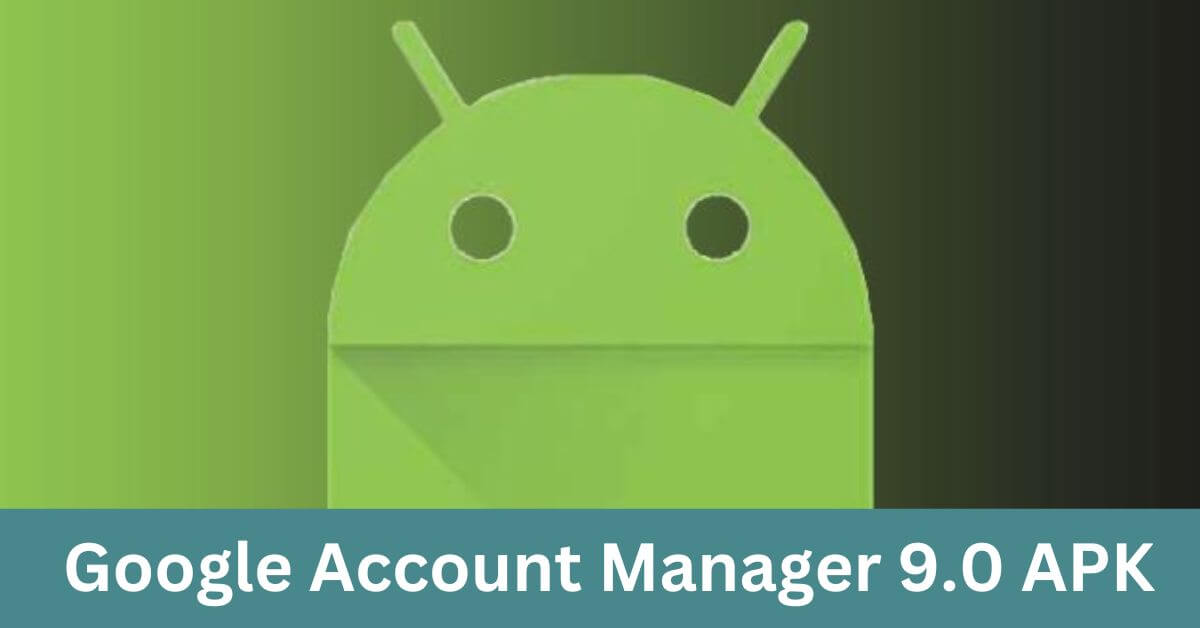 Google Account Manager APK