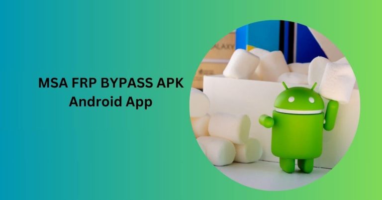 MSA FRP BYPASS APK