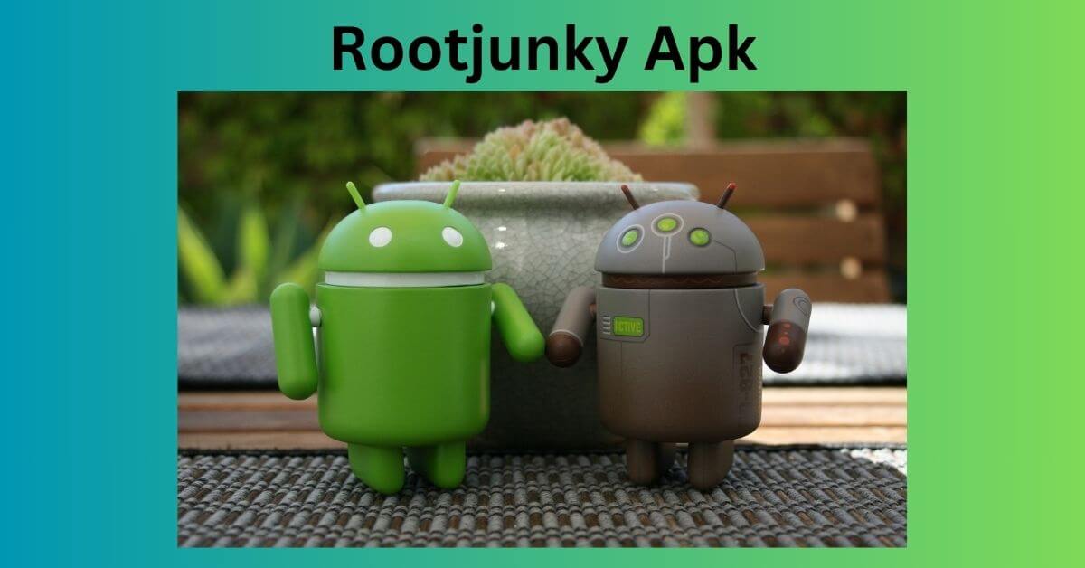 Rootjunky Apk